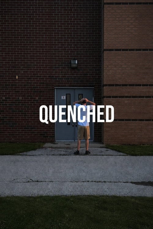 Watch Quenched 2026 online
