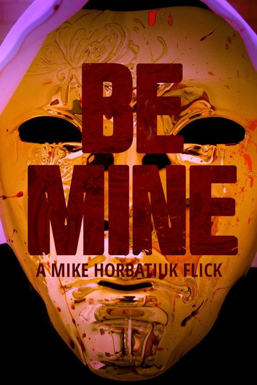 Watch Be Mine 2026 online