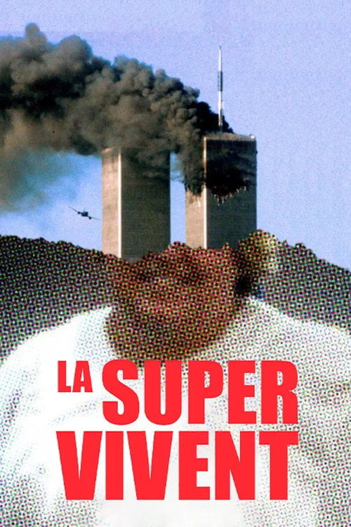 Дивитися фільм La supervivent. L'11-S va ser només el principi 2026 онлайн