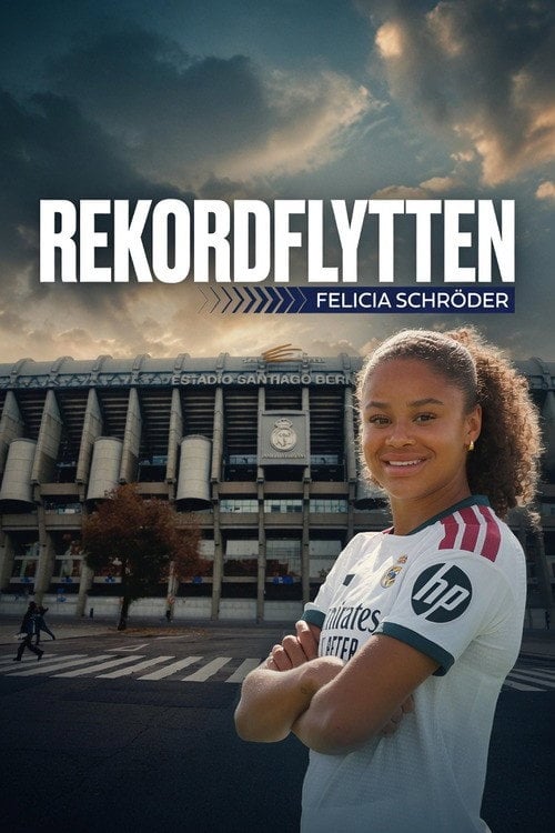 Watch Rekordflytten - Felicia Schröder 2026 online