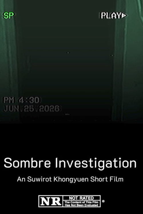 Watch Sombre Investigation 2026 online