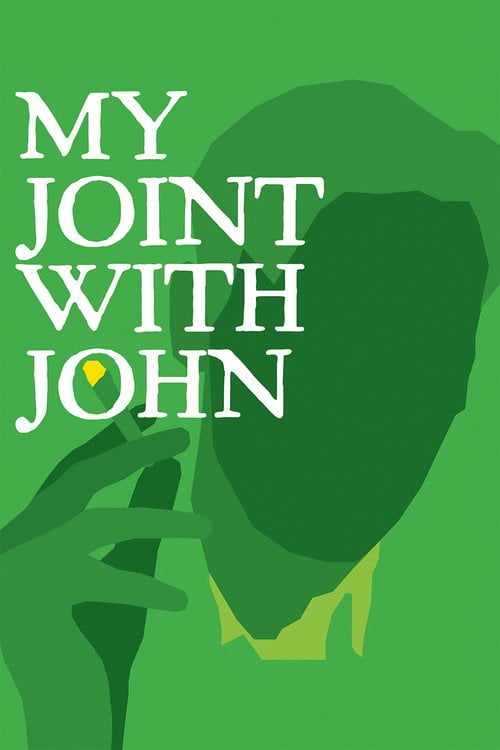 Watch My Joint with John 2027 online