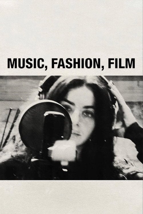 Watch Music, Fashion, Film 2026 online