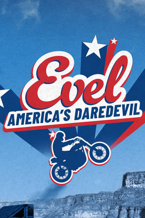 Дивитися фільм Evel: America's Daredevil 2026 онлайн