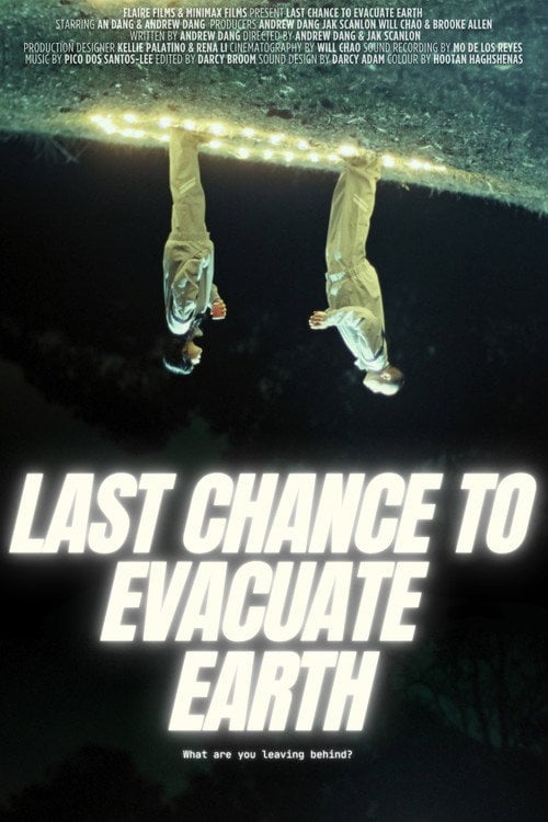 Watch Last Chance to Evacuate Earth 2026 online