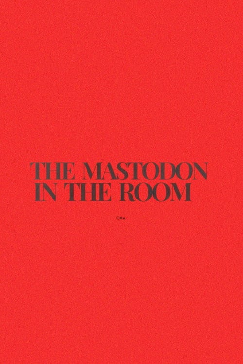 Дивитися фільм The Mastodon in the Room 2026 онлайн
