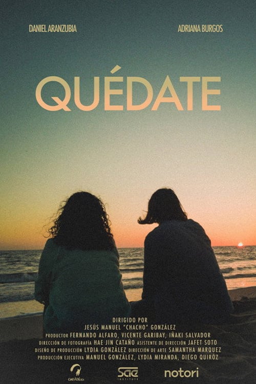 Watch Quédate 2026 online
