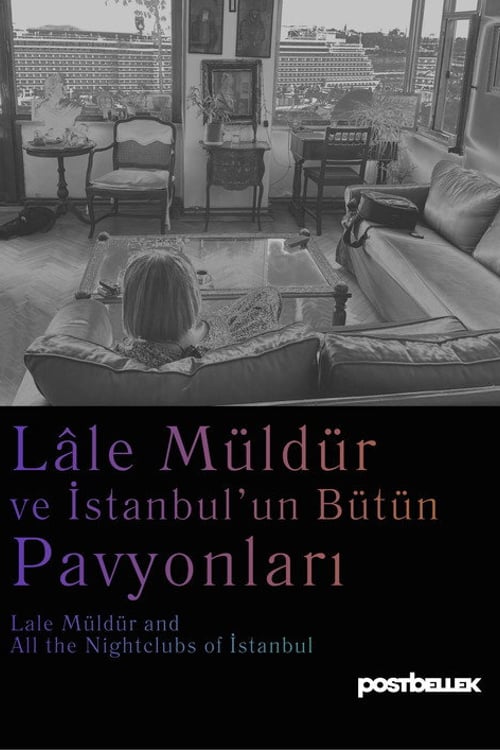 Дивитися фільм Lâle Müldür ve İstanbul'un Bütün Pavyonları 2026 онлайн