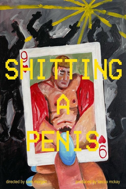 Дивитися фільм SHITTING A PENIS 2026 онлайн