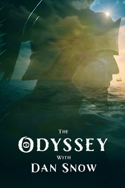 Watch The Odyssey with Dan Snow 2026 online