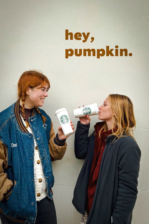 Дивитися фільм hey, pumpkin. 2026 онлайн