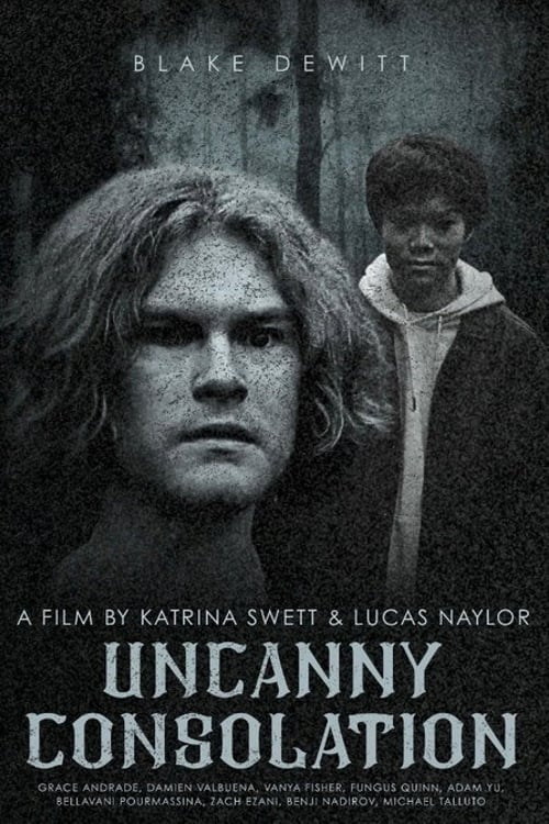 Watch Uncanny Consolation 2026 online