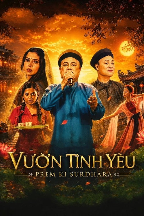 Дивитися фільм Vườn Tình Yêu – Prem Ki Surdhara 2026 онлайн