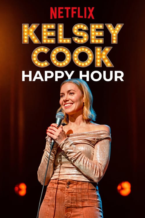 Watch Kelsey Cook: Happy Hour 2026 online