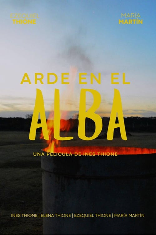 Дивитися фільм Arde en el Alba 2026 онлайн