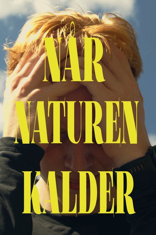 Дивитися фільм Når naturen kalder 2026 онлайн