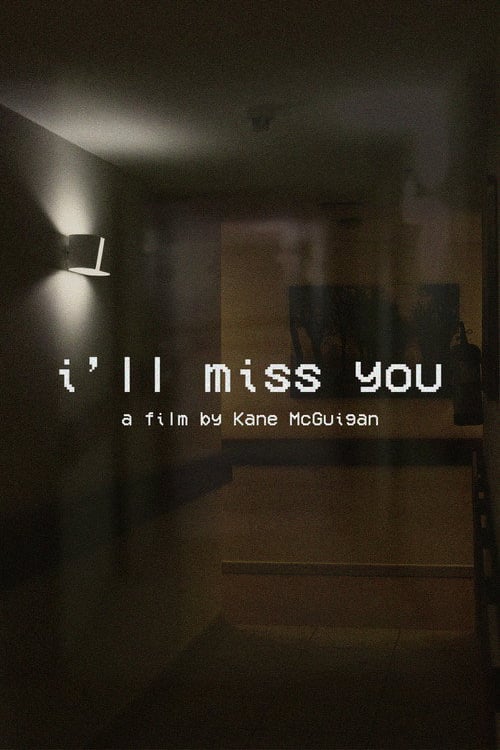 Дивитися фільм i’ll miss you 2026 онлайн