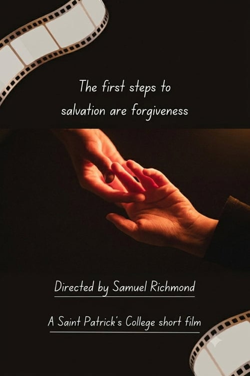 Дивитися фільм The First Steps to Salvation is Forgiveness 2026 онлайн
