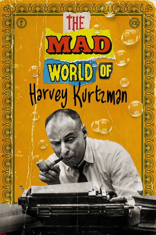 Дивитися фільм The MAD World of Harvey Kurztman 2026 онлайн