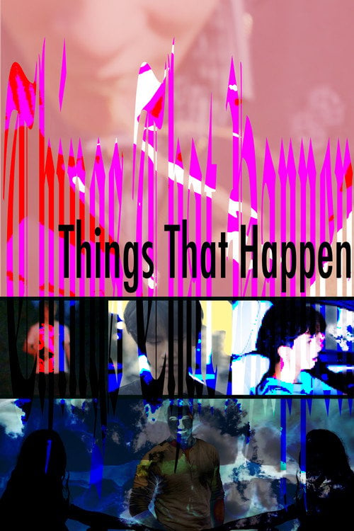 Дивитися фільм Things That Happen 2026 онлайн
