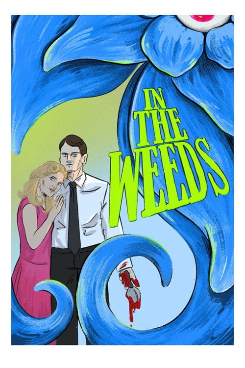 Дивитися фільм In The Weeds 2026 онлайн