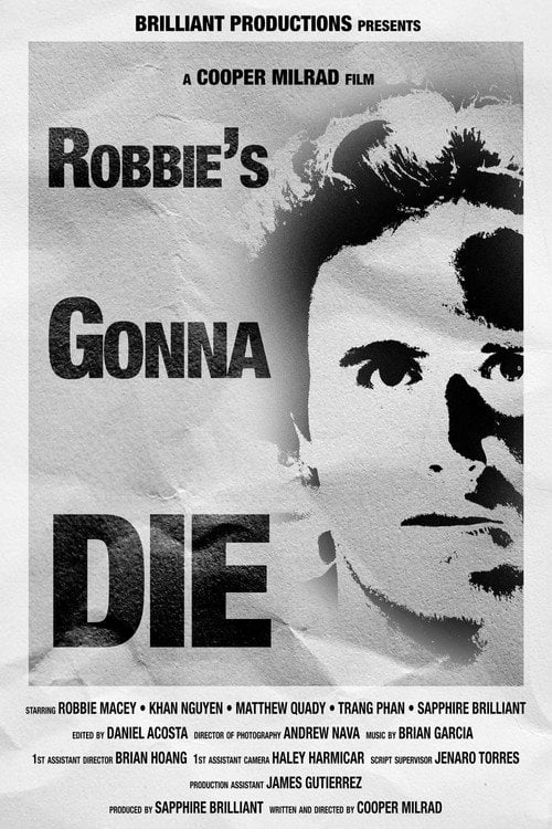 Watch Robbie's Gonna Die 2026 online