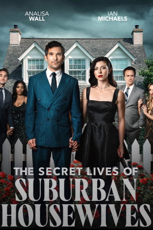 Watch The Secret Lives of Suburban Housewives 2026 online