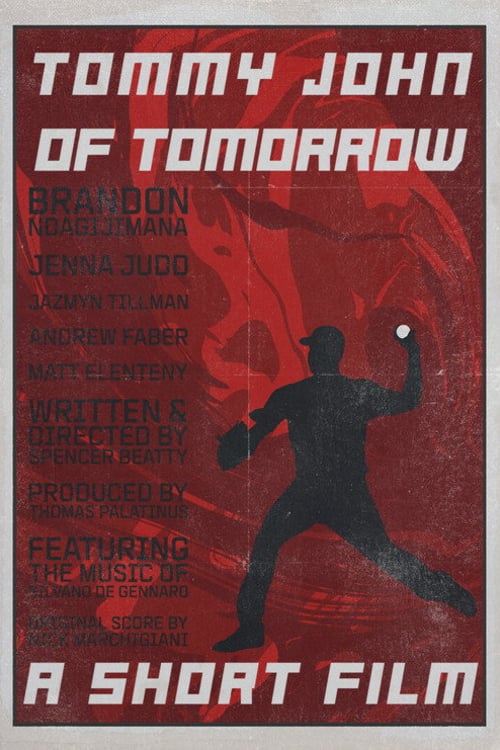 Watch Tommy John of Tomorrow 2026 online