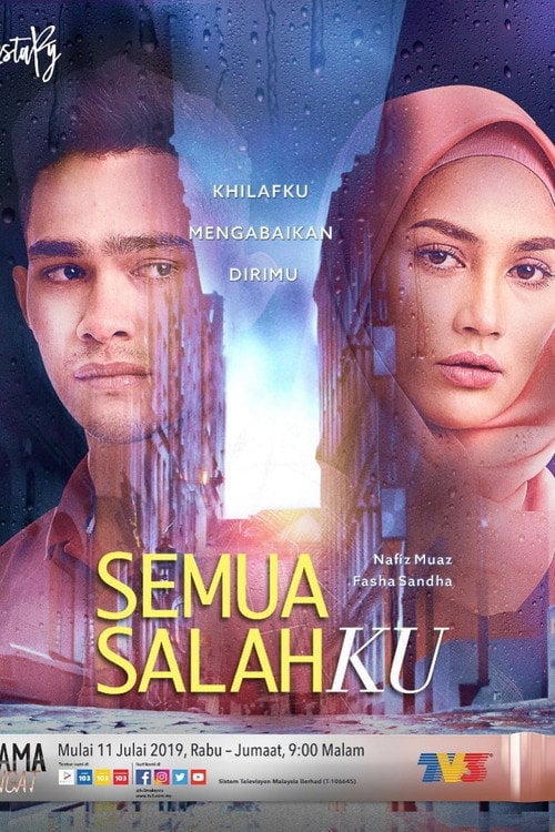 Дивитися фільм Semua Salahku 2018 онлайн