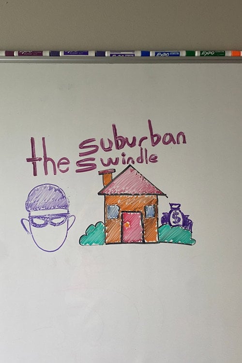Дивитися фільм The Suburban Swindle 2026 онлайн