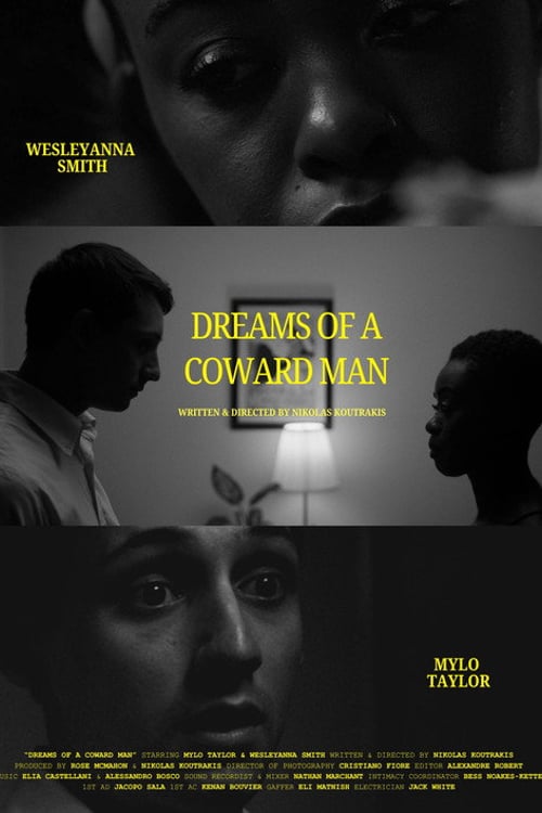 Дивитися фільм Dreams of a Coward Man 2026 онлайн