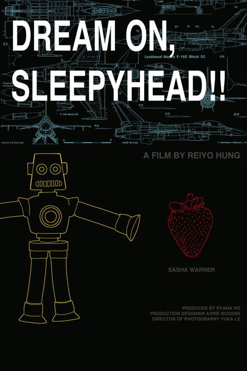 Watch DREAM ON, SLEEPYHEAD!! 2026 online
