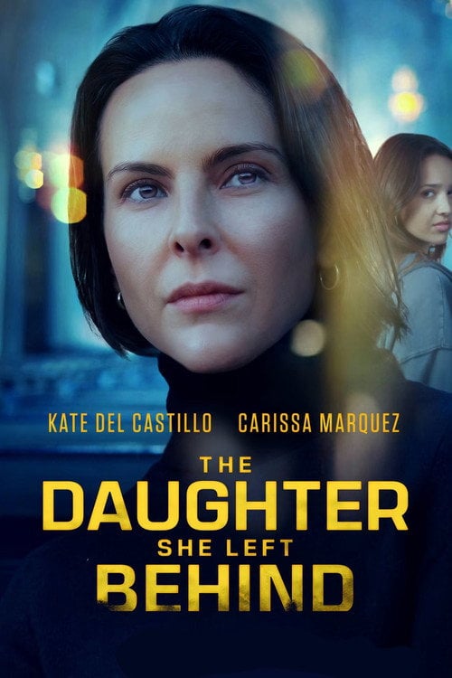 Дивитися фільм The Daughter She Left Behind 2026 онлайн