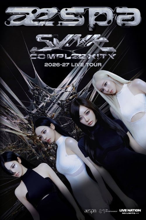 Watch 2026-27 aespa LIVE TOUR -SYNK : COMPLaeXITY- 2026 online