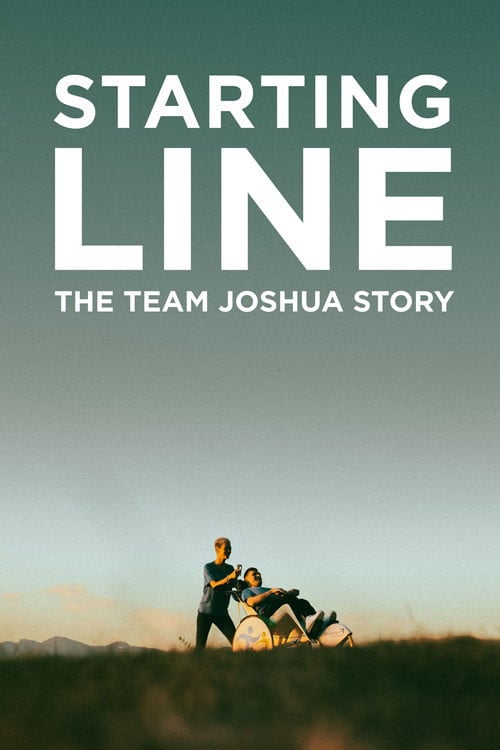 Watch Starting Line: The Team Joshua Story 2026 online