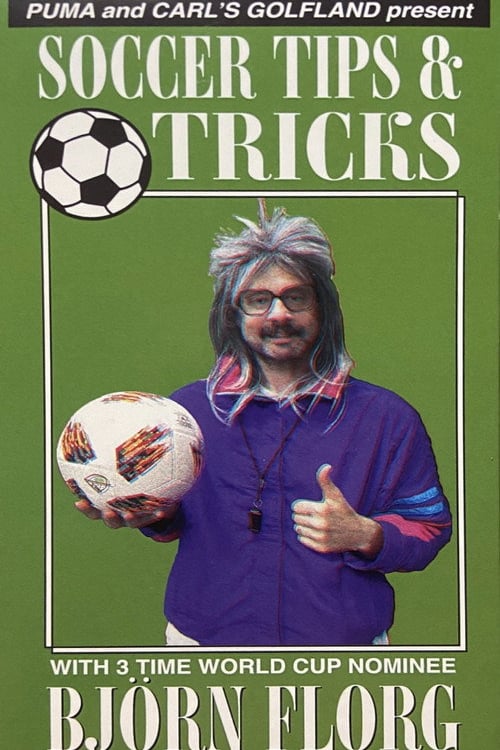 Watch Soccer Tips & Tricks Vol. 1 With Björn Florg 2026 online