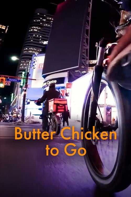 Дивитися фільм Butter Chicken to Go 2026 онлайн