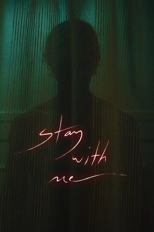 Дивитися фільм Stay With Me 2026 онлайн
