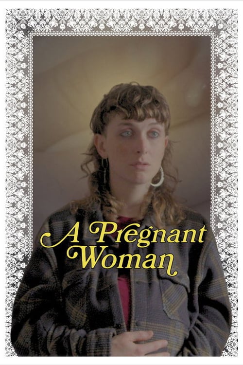 Дивитися фільм A Pregnant Woman 2026 онлайн