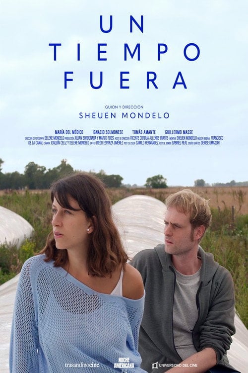 Watch Un tiempo fuera 2026 online