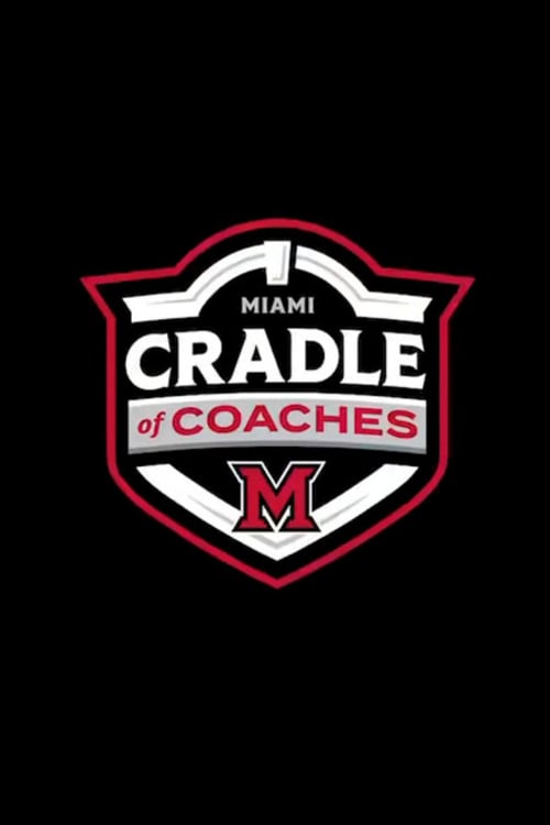 Watch Cradle of Coaches 2026 online