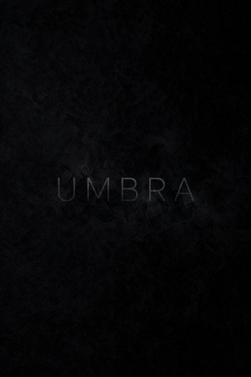 Watch UMBRA 2026 online