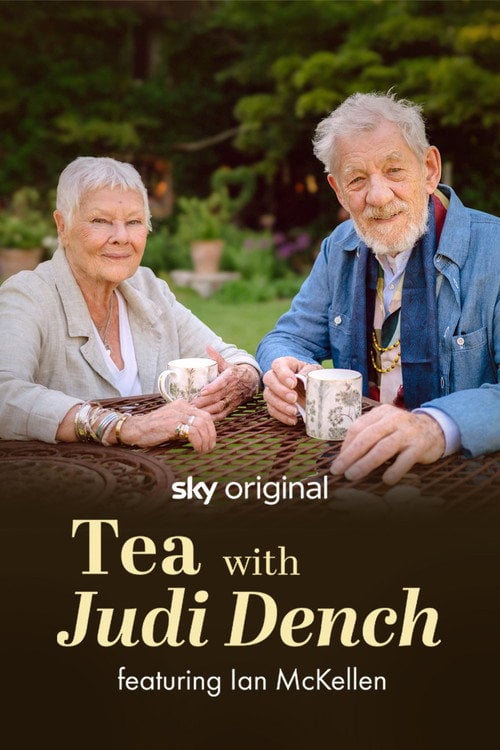 Watch Tea with Judi Dench featuring Ian McKellen 2026 online