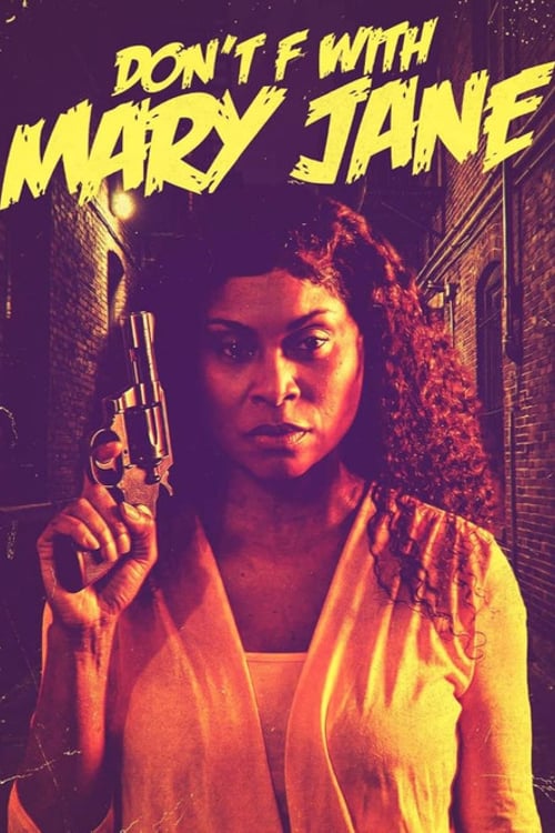Дивитися фільм Don't F with Mary Jane 2026 онлайн