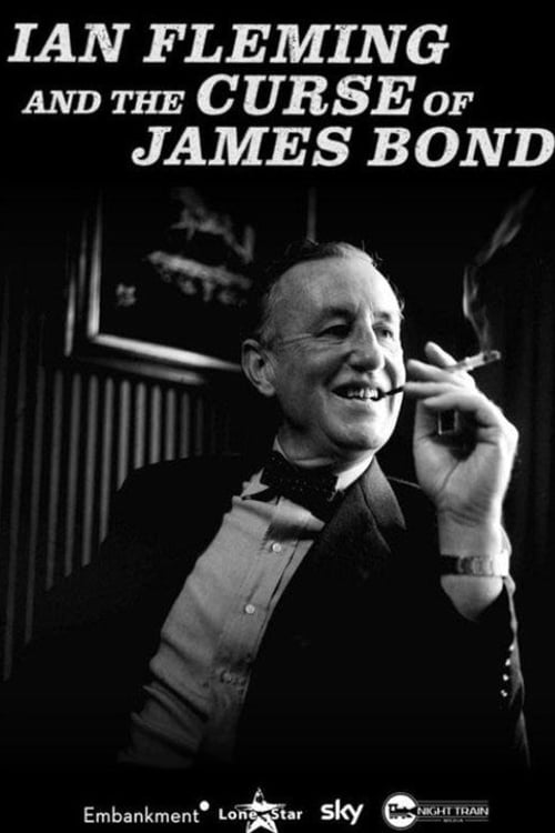 Watch Ian Fleming and the Curse of James Bond 2026 online