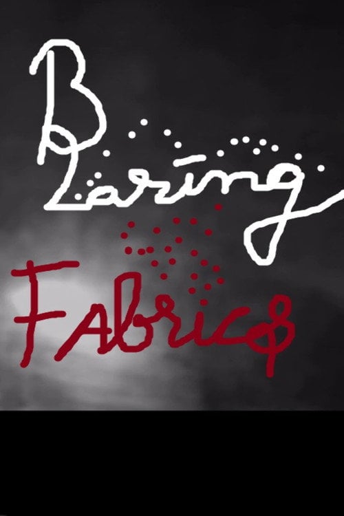 Watch Blaring Fabrics 2026 online