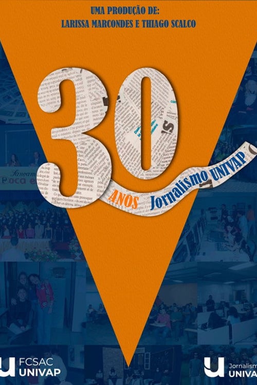 Watch 30 anos: Jornalismo Univap 2026 online