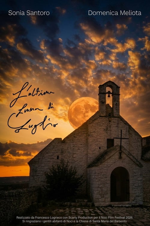Watch L'ultima luna di luglio 2026 online