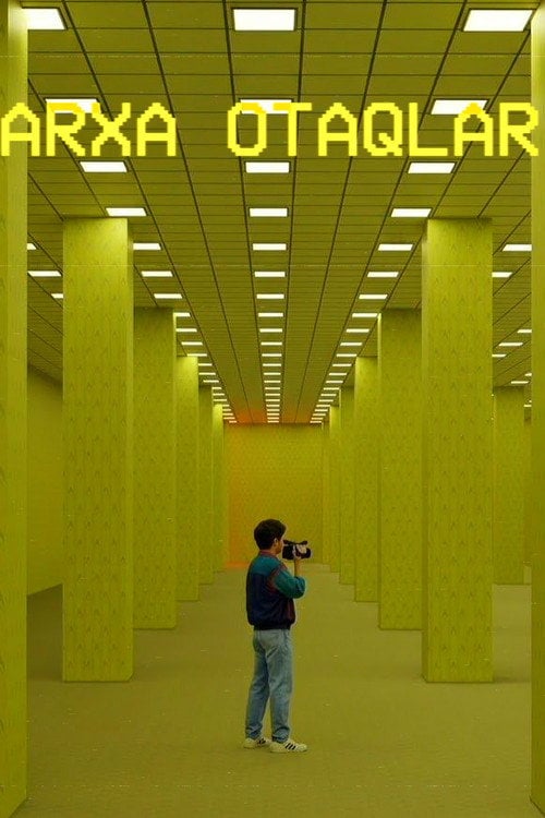 Дивитися фільм ARXA OTAQLAR 2026 онлайн