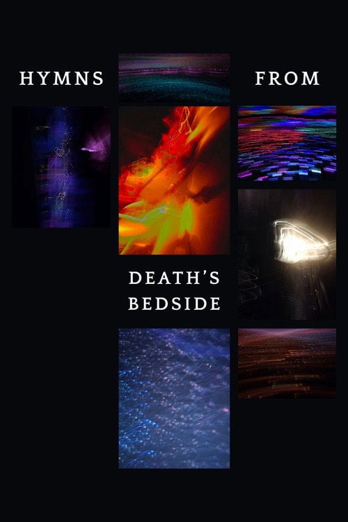 Watch Hymns From Death's Bedside 2026 online